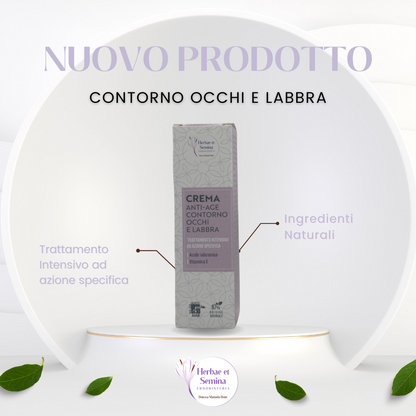 Contorno Occhi e Labbra - Herbae et Semina